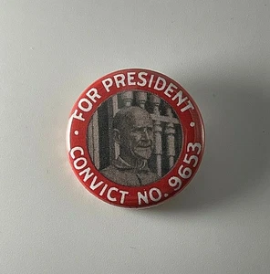Eugene V Debs For President 1.25” Button Pin Badge D005B125 - Picture 1 of 2