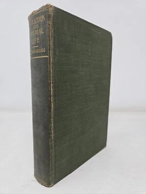 Evolution and Animal Life Jordan Kellogg 1908 D. Appleton 1st Ed Ornithology - Image 1 of 4