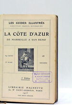 LA CÔTE D'AZUR DE MARSEILLE À SAN REMO ILLUSTRATIONS HACHETTE 1923
