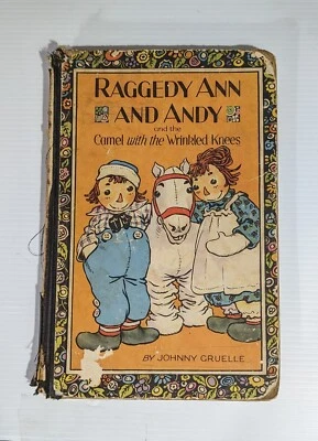  1924 Raggedy Ann And Andy Camel with Wrinkled Knees By Johnny Gruelle & Illust - Image 1 of 4