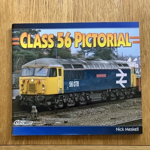Class 56 Pictorial, Nick Meskell, Very Good Condition. Train Crazy 2005 1st Ed - Bild 1 von 12