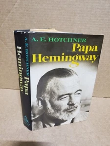 Papa Hemingway by A.E. Hotchner 1966 Hardcover w/ Dust Jacket Random House - Picture 1 of 9