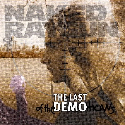 NAKED RAYGUN - Last Of The Demo Hicans - CD - **Excellent Condition** - RARE Foto 1 de 1