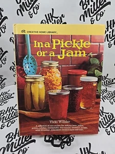 In a Pickle or In a Jam by Ruth Chier Rosen (1974) Vintage Canning Cookbook - Foto 1 di 6