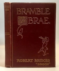 Bridges (Droch) BRAMBLE BRAE Poetry Signed to Hall Caine 1902 - Picture 1 of 11