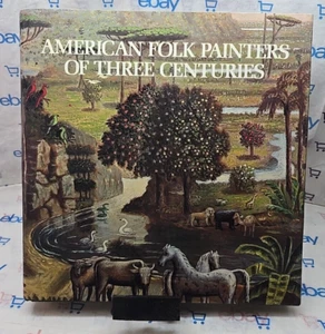 American Folk Painters of Three Centuries by Jean Lipman 1980 First Edition HC - Bild 1 von 10