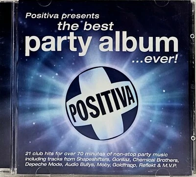 Positiva Presents The Best Party Album ...Ever (UKRAINIAN RELEASE) CD New sealed - Image 1 of 2