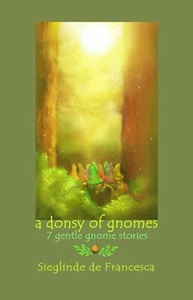 A DONSY OF GNOMES, 7 Gentle Gnome Stories - Picture 1 of 1