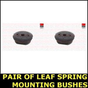 Pair of Leaf Spring Mounting Bush Rear Axle Frontward Fits FORD TRANSIT 65301SS - Picture 1 of 4
