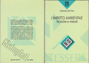 Bettini, Virginio - L'impatto ambientale: tecniche e metodi - SISSA 1995 - Imagen 1 de 1