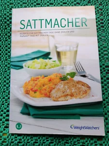 WEIGHT WATCHERS SATTMACHER REZEPTE PROPOINTS SELTEN FÜR ALLE AUCH ANFÄNGER. - Bild 1 von 5