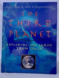 Third Planet Exploring the Earth from Space Tam O'Shaughnessy and Sally Ride 1st - Imagen 1 de 6