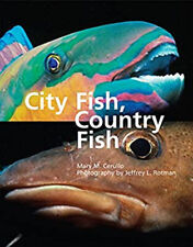 City Fish, Country Fish Hardcover Mary Cerullo