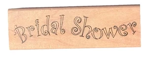 Bridal Shower Wort schick elegante Schrift besondere Anlässe Einladung Holz Stempel - Bild 1 von 3