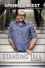 Standing Tall: My Journey By Spencer West: New