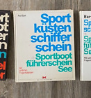 Axel Bark: Sportk&#252;stenschifferschein + Sportbootf&#252;hrerschein See, 5. Aufl. 2004