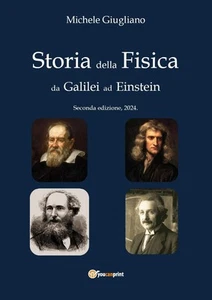 Michele Giugliano Storia della fisica da Galilei ad Einstein (Paperback) - Picture 1 of 2