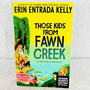Those Kids From Fawn Creek ARC by Erin Entrada Kelly Fiction Paperback Book - Picture 1 of 8
