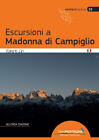 Escursioni a Madonna di Campiglio - Ciri Roberto