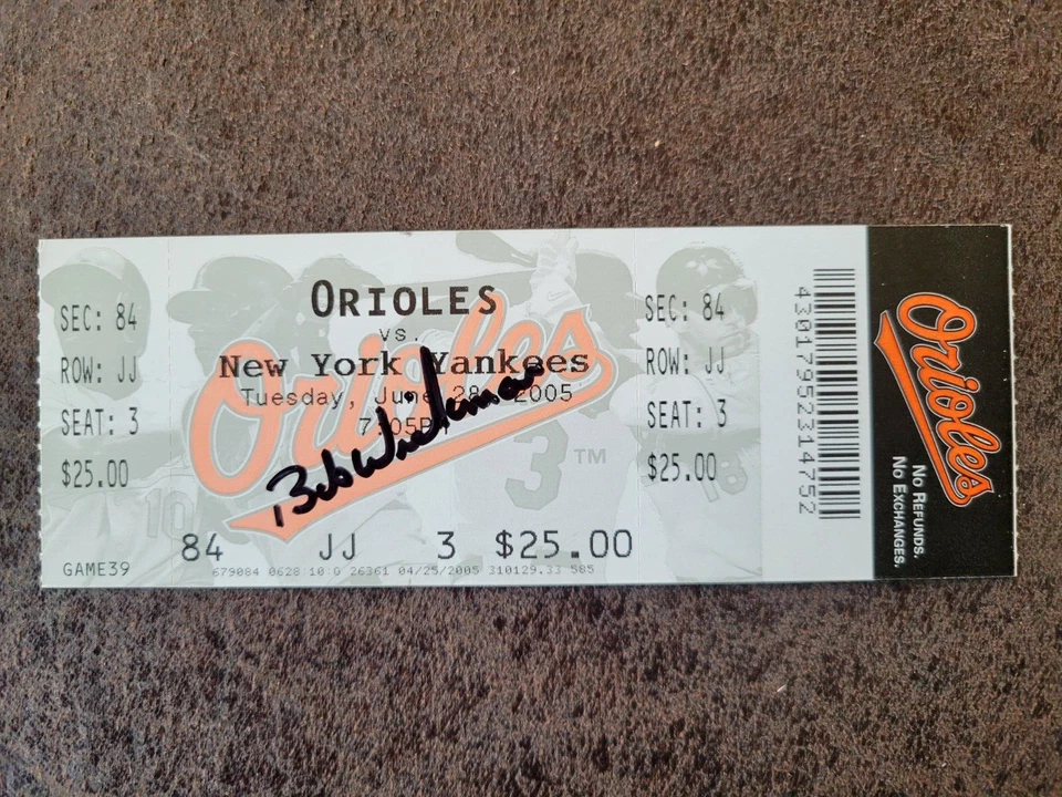 Boleto de Bob Wickman 2005 contra Yankees - Orioles de Baltimore - ¡Autografiado! Foto 1 de 3