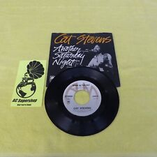 Cat Stevens Another Saturday Night - 45 Record Vinyl Album 7"
