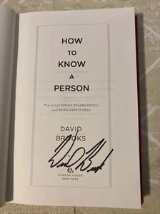 How to Know a Person : The Art of Seeing Others Deeply  By David Brooks Hard Cov - Picture 1 of 8