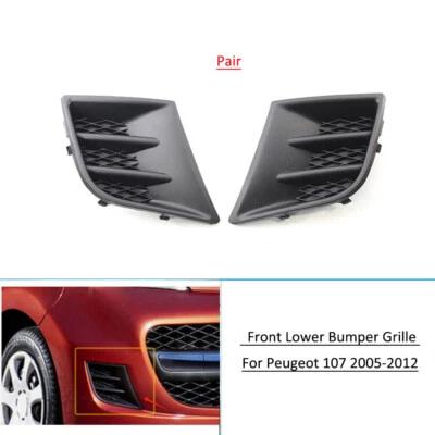 For 2005-2012 2006 Peugeot 107 Front Lower Bumper Grille Bezel Cover Pair - Imagem 1 de 4