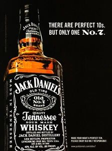 JACK DANIEL'S WHISKEY AD #72 RARE 2009 "THERE ARE PERFECT 10S. BUT ONLY ONE NO7" - Picture 1 of 2