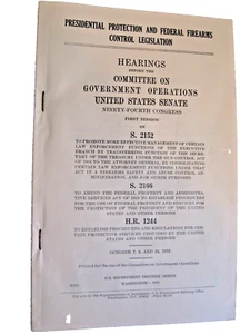 Original 1975 Transcript Hearings Federal Firearms Control Legislation Ribicoff - Picture 1 of 3