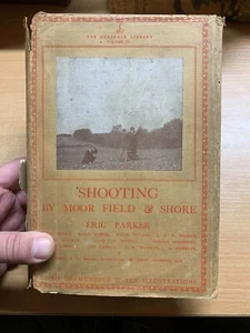 1920s/30s "SHOOTING BY MOOR FIELD AND SHORE" LONSDALE VOL III HARDBACK BOOK (P5) - Picture 1 of 20
