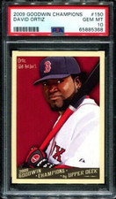 2009 UPPER DECK GOODWIN CHAMPIONS #150 DAVID ORTIZ HOF LOW POP PSA 10 GEM MINT