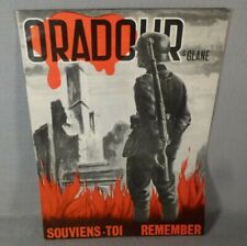 Oradour-sur-Glane France French Story of the Atrocity WWII Souviens-Toi Remember