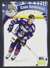 2006/07 DEL Straubing Tigers CAM SEVERSON Postcard Canora,Saskatchewan
