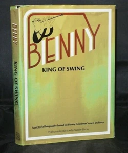 * Signed Copy * Benny King of Swing 1st UK Edition 1979 - Imagen 1 de 12