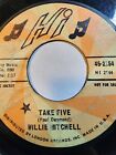 Willie Mitchell  :Take Five b/w 30-60-90  1969 Hi 2154 Promo GOOD F226