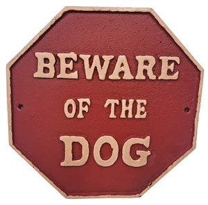 Rustic Iron Stop Sign "Beware of the Dog" **PRICE DROP** - Picture 1 of 3