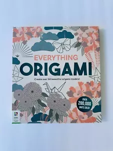 EVERYTHING ORIGAMI By Hinkler BRAND NEW Book w/ Origami Paper Included - Picture 1 of 4
