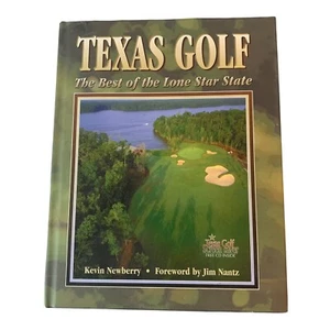 Texas Golf: Das Beste im Lone Star State von Newberry, Kevin 543 Seiten EUC! - Bild 1 von 4