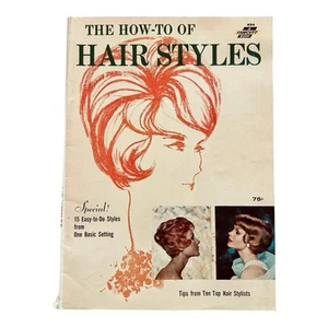 The How-To Of Hair Styles Vintage Hairstyling) Fashion Style 60er Jahre - Bild 1 von 9