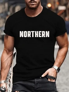 Northern T-Shirt, Up North T-Shirt, Northern Girl T-Shirt, Northerner Tee Top - Picture 1 of 4