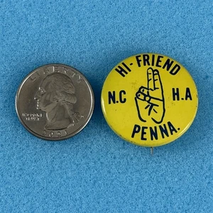NCHA National Camper Hikers Assn Pennsylvania Hi Friend 1" Litho Button #59577 - Picture 1 of 2