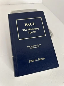Paul : the Missionary Apostle Bible Biography Series #11 by John G. Butler 05 HC - Bild 1 von 5