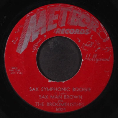 SAX MAN BROWN & BROOMDUSTERS: sax symphonic boogie / flaming blues METEOR 7" - Image 1 of 2