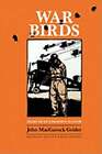 War Birds: Diary of an Unknown Aviator by John Macgavock Grider: New