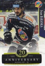 2017-18 Czech OFS Classic Anniversary #258 Ivan Baranka