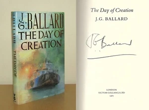 J G Ballard - The Day of Creation - Signed - 1st/1st (1987 First Edition DJ) - Imagen 1 de 5
