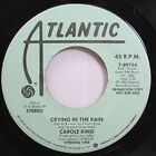 Rock Promo 45 Carole King - Crying In The Rain / Crying In The Rain On Atlantic