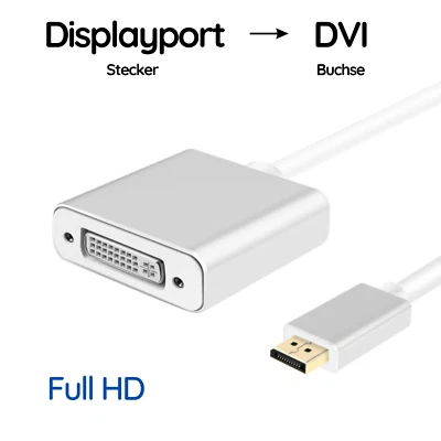 Displayport Stecker auf DVI Buchse Adapterkabel Silber Full HD Vergoldet - Bild 1 von 4