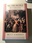 We The People Vol. 2 Transformation - Ackerman, Bruce - 1St Edition 1St Printing