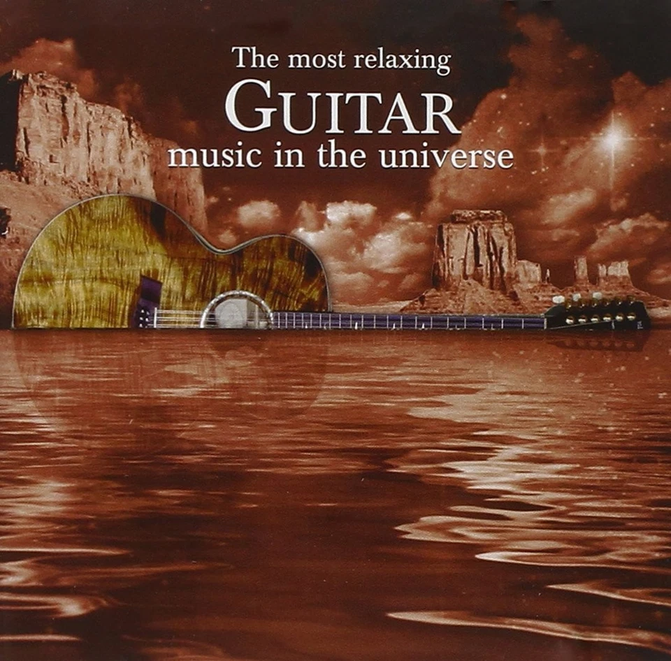 The Most Relaxing Guitar Music In The Universe[2 CD] - Image 1 of 1